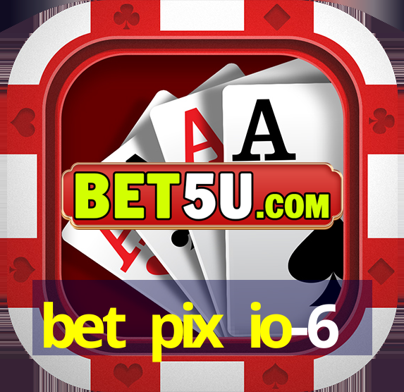 bet pix io